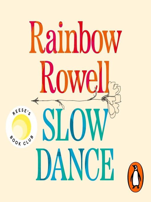 Title details for Slow Dance by Rainbow Rowell - Wait list